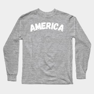 AMERICA Long Sleeve T-Shirt